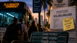 The $14 billion Miami-Dade budget is balanced on the backs of bus riders